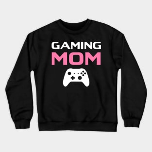 Gaming Mom Crewneck Sweatshirt